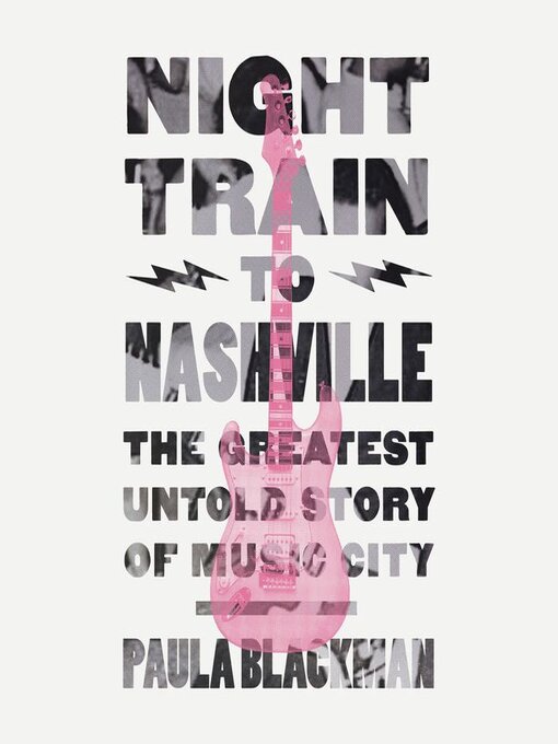 Title details for Night Train to Nashville by Paula Blackman - Available